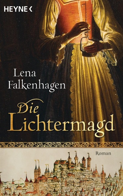 Die Lichtermagd - Lena Falkenhagen