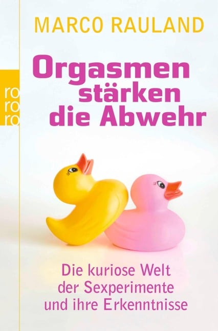 Orgasmen stärken die Abwehr - Marco Rauland