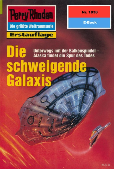 Perry Rhodan 1838: Die schweigende Galaxis - H. G. Francis