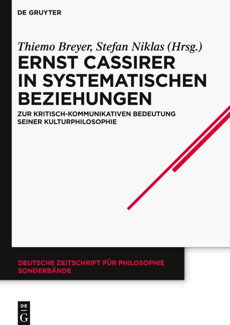 Ernst Cassirer in systematischen Beziehungen - 