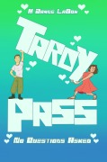 Cover-Bild zum Titel 'Tardy Pass, No Questions Asked (Marchfield Middle, #4)' von 'M. Jayne LaDow'