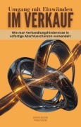 Cover-Bild zum Titel 'Einwände im Verkauf überwinden' von ''