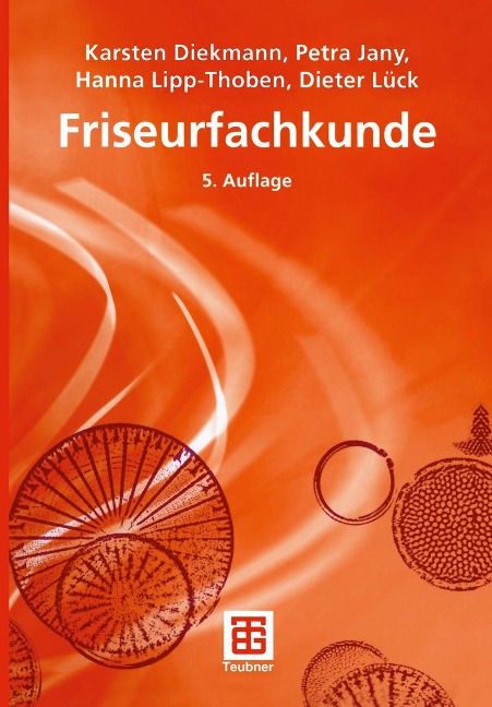 Friseurfachkunde - Petra Jany, Karsten Diekmann, Hanna Lipp-Thoben, Dieter Lück
