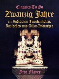 Cover-Bild zum Titel 'Zwanzig Jahre an Indischen Fürstenhöfen, Indisches und Allzu-Indisches' von 'Otto Mayer'