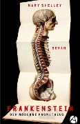 Cover-Bild zum Titel 'Frankenstein' von 'Mary Shelley'