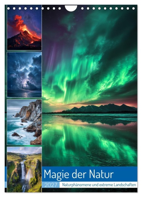 Magie der Natur (Wandkalender 2027 DIN A4 hoch), CALVENDO Monatskalender - Steffen Gierok-Latniak