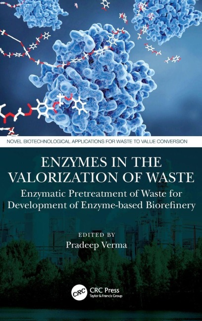 Enzymes in the Valorization of Waste - 