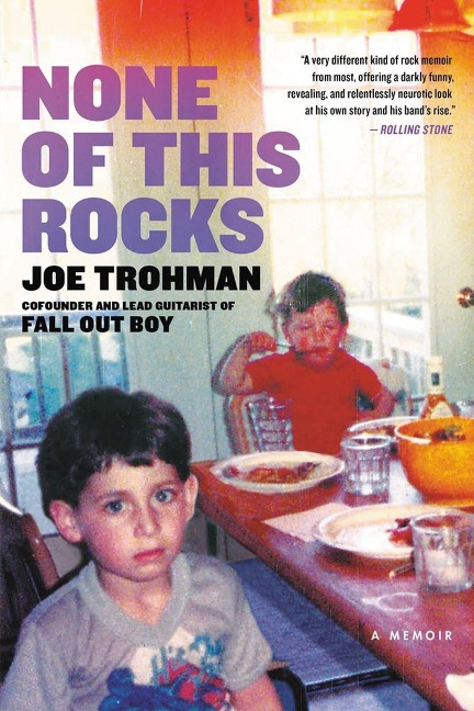 None of This Rocks - Joe Trohman