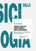 Cover-Bild zum Titel 'Guida per le educatrici dell'infanzia' von 'Rosa Agazzi'