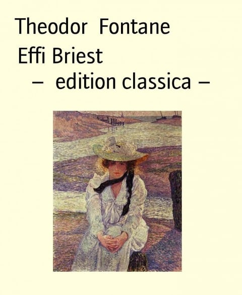 Effi Briest             - edition classica - - Theodor Fontane