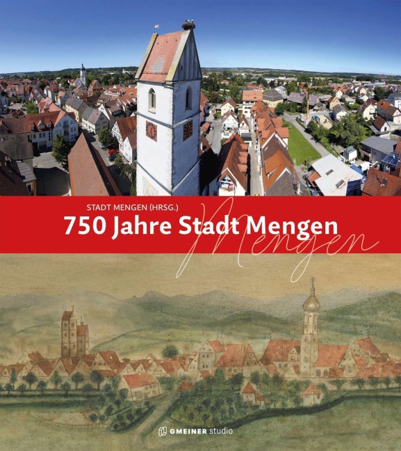 750 Jahre Stadt Mengen - 