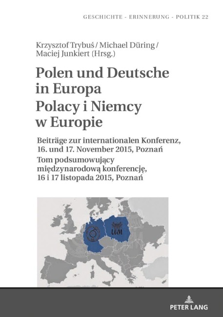 Polen und Deutsche in Europa Polacy i Niemcy w Europie - 