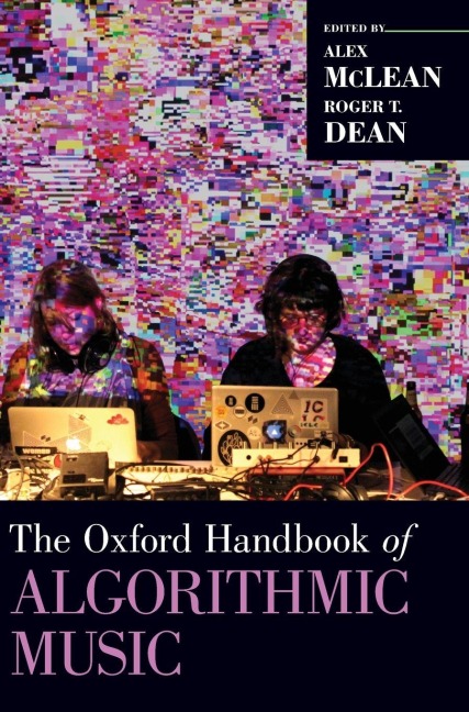 Oxford Handbook of Algorithmic Music - 