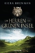 Cover-Bild zum Titel 'Die Herren der Grünen Insel' von 'Kiera Brennan'