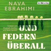 Cover-Bild zum Titel 'Und Federn überall' von 'Nava Ebrahimi'