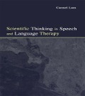 Cover-Bild zum Titel 'Scientific Thinking in Speech and Language Therapy' von 'Carmel Lum'