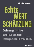 Cover-Bild zum Titel 'Echte Wertschätzung' von 'Christian Bernhardt'
