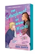 Cover-Bild zum Titel 'The Entanglement of Rival Wizards. Deluxe Edition' von 'Sara Raasch'