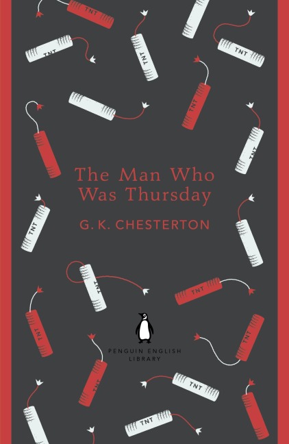 The Man Who Was Thursday - G. K. Chesterton