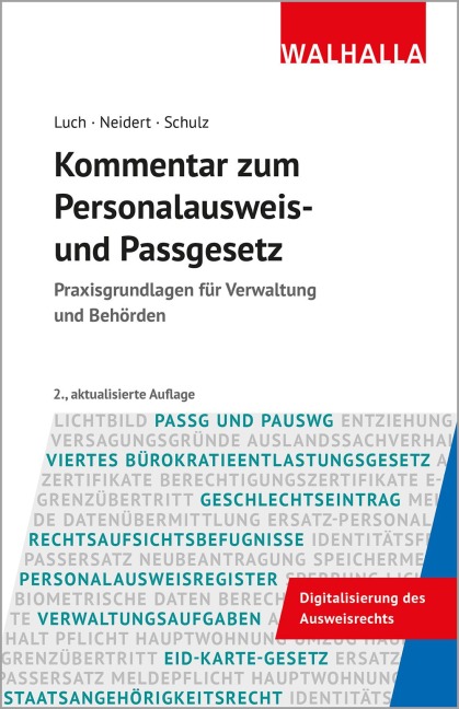 Kommentar zum Personalausweis- und Passgesetz - Anika D. Luch, Anne Neidert, Sönke Ernst Schulz