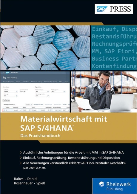 Materialwirtschaft mit SAP S/4HANA - Oliver Baltes, Jens Rosenhauer, Petra Spieß, Martin Daniel