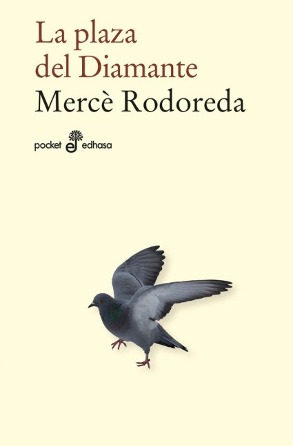 La plaza del diamante - Mercé Rodoreda