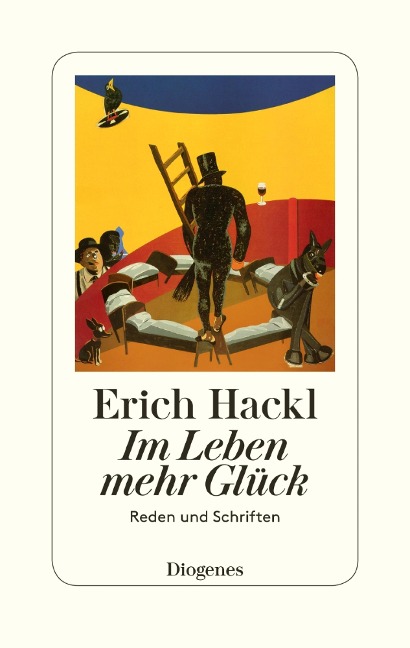 Im Leben mehr Glück - Erich Hackl