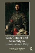 Cover-Bild zum Titel 'Sex, Gender and Sexuality in Renaissance Italy' von ''