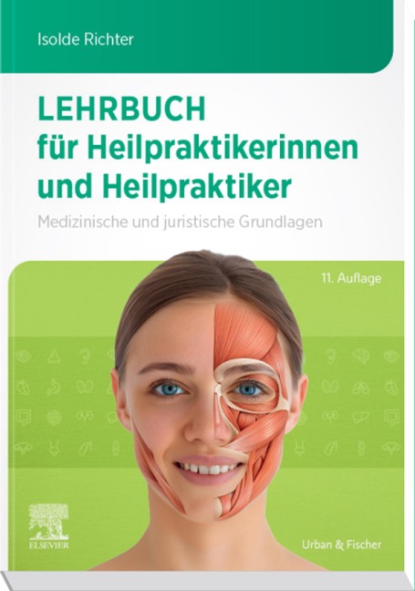 Lehrbuch für Heilpraktikerinnen und Heilpraktiker - Isolde Richter