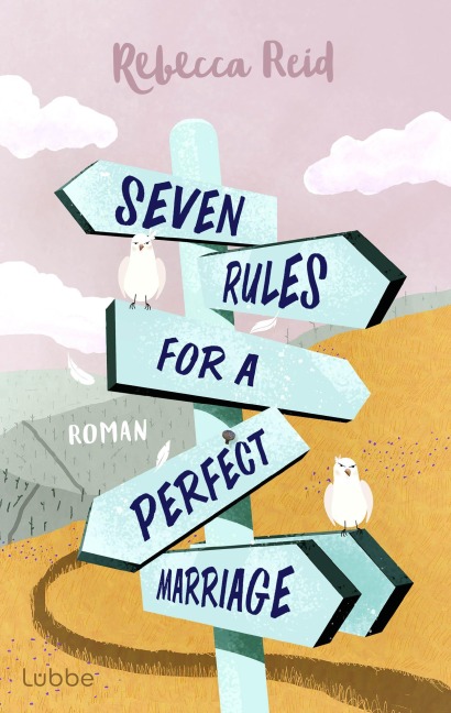 Seven Rules For A Perfect Marriage - Rebecca Reid