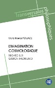 L'imagination cosmologique - Lapoujade