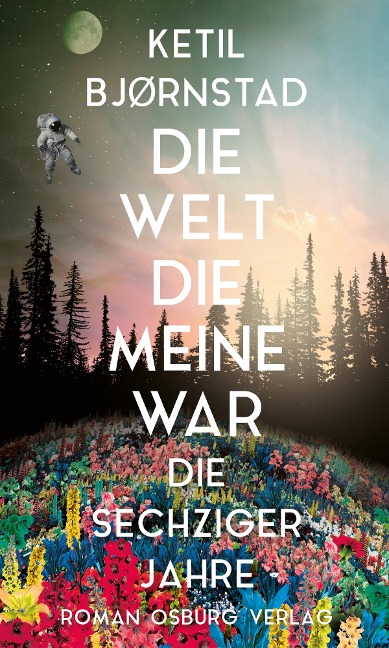 Die Welt, die meine war - Ketil Bjornstad