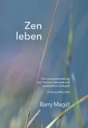 Cover-Bild zum Titel 'Zen leben' von 'Barry Magid'