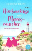 Cover-Bild zum Titel 'Himbeerküsse und Meeresrauschen' von 'Chrissy Hope'