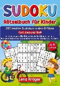 Sudoku Rätselbuch für Kinder ab 6 Jahren - Lena Krüger