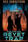Cover-Bild zum Titel 'Reyet Trap' von 'Dee Garretson'