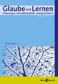 Cover-Bild zum Titel 'Glaube und Lernen 1/2014 - Einzelkapitel' von 'Johannes Eurich'