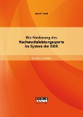 Die Förderung des Nachwuchsleistungssports im System der DDR - David Arnold