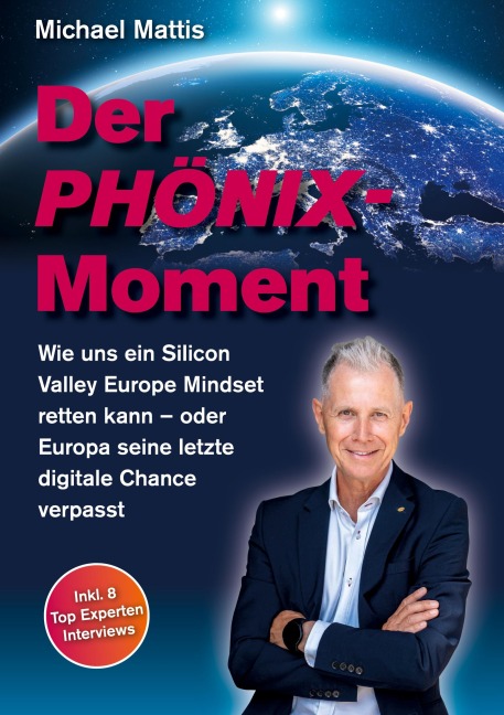 Der Phönix-Moment - Michael Mattis