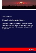 Cover-Bild zum Titel 'A handbook of practical forms:' von 'T. Lambert Mears'