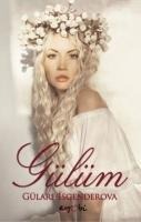 Gülüm - Gülare Isgenderova