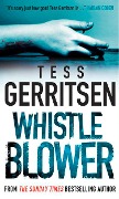 Cover-Bild zum Titel 'Whistleblower' von 'Tess Gerritsen'