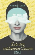 Cover-Bild zum Titel 'Lob der schlechten Laune' von 'Andrea Gerk'