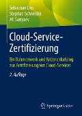 Cover-Bild zum Titel 'Cloud-Service-Zertifizierung' von 'Sebastian Lins, Stephan Schneider, Ali Sunyaev'