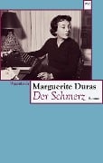 Der Schmerz - Marguerite Duras
