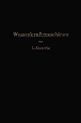 Cover-Bild zum Titel 'Wasserkraftmaschinen' von 'Ludwig Quantz'