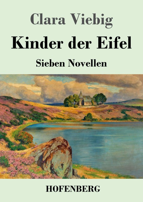 Kinder der Eifel - Clara Viebig
