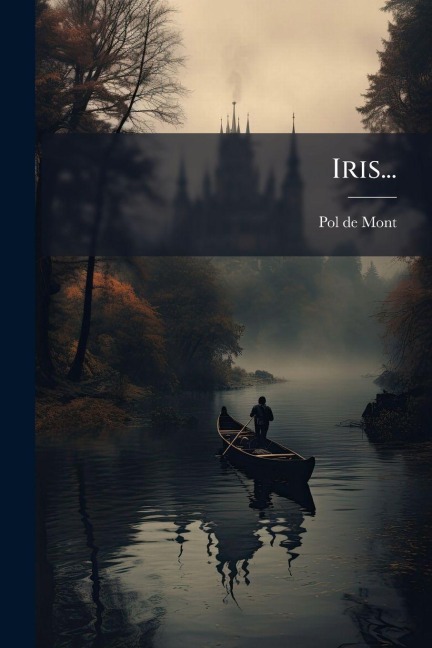 Iris... - Pol De Mont
