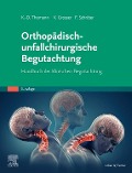 Cover-Bild zum Titel 'Orthopädisch-unfallchirurgische Begutachtung' von ''
