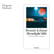 Cover-Bild zum Titel 'Moonlight Mile' von 'Dennis Lehane'